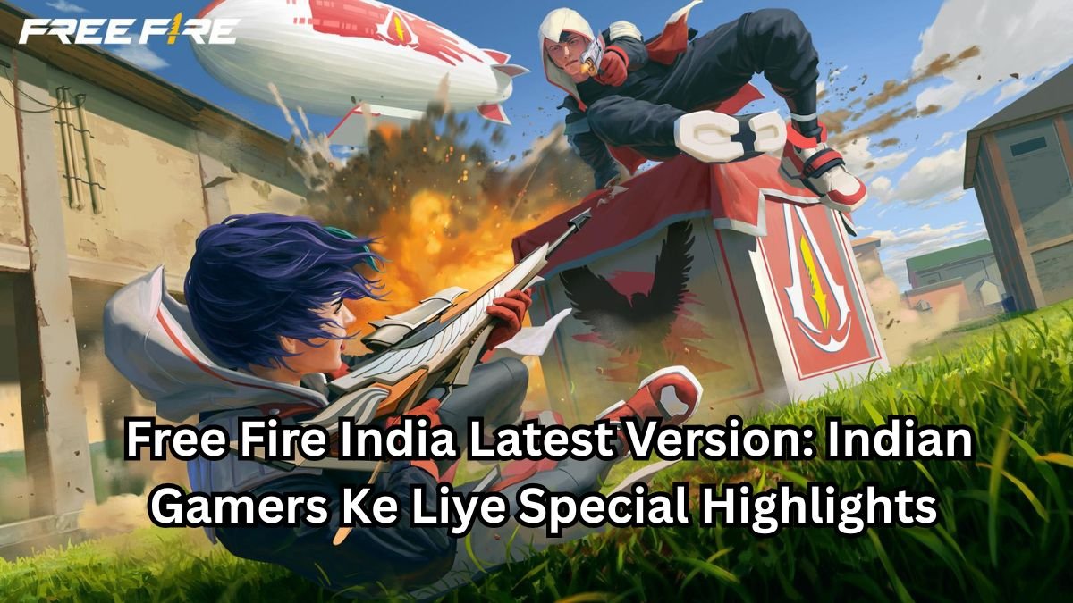 Free Fire India New Update: Indian Players Ke Liye Top Features!